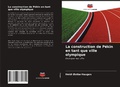 Cover: La construction de Pekin en tant que ville olympique - Editions Notre Savoir