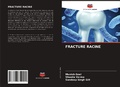 Cover: Fracture Racine - Editions Notre Savoir