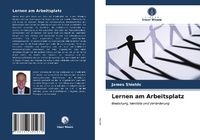 Abbildung von: Lernen am Arbeitsplatz - Verlag Unser Wissen