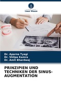 Cover: Prinzipien Und Techniken Der Sinus-Augmentation - Verlag Unser Wissen