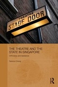Cover: The Theatre and the State in Singapore - Routledge