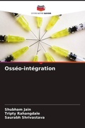 Cover: Osseo-integration - Editions Notre Savoir