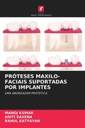 Cover: Proteses Maxilo-Faciais Suportadas Por Implantes - Edicoes Nosso Conhecimento