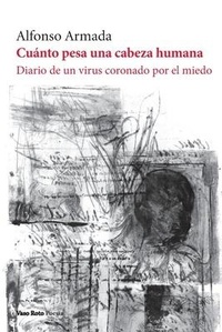 Abbildung von: Cuanto pesa una cabeza humana - Vaso Roto Ediciones S.L