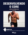 Cover: Desenvolvendo o core - Phorte Editora
