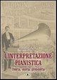 Abbildung von: L'interpretazione pianistica - Zecchini Editore