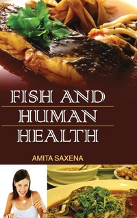 Enlarge image Cover: Fish and Human Health - DISCOVERY PUBLISHING HOUSE PVT LTD