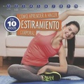 Cover: Como Aprender a Hacer Estiramiento Corporal - 978-987-610-683-2