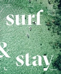 Cover: Surf & Stay - Lannoo Publishers