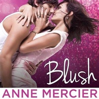 Enlarge image Cover: Blush - Tantor Audio