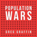 Cover: Population Wars - Tantor Audio