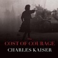 Cover: The Cost of Courage - Tantor Audio