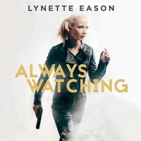 Enlarge image Cover: Always Watching - Tantor Audio