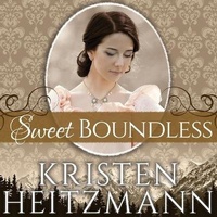 Enlarge image Cover: Sweet Boundless - Tantor Audio