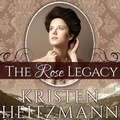Cover: The Rose Legacy - Tantor Audio
