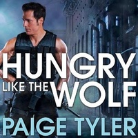 Enlarge image Cover: Hungry Like the Wolf - Tantor Audio