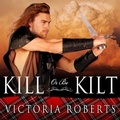 Cover: Kill or Be Kilt - Tantor Audio