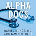 Cover: Alpha Docs - Tantor Audio