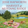 Cover: Harvest at Mustang Ridge - Tantor Audio
