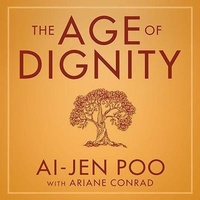 Enlarge image Cover: The Age of Dignity - Tantor Audio