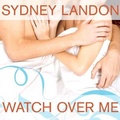 Cover: Watch Over Me - Tantor Audio