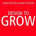 Cover: Design to Grow - Tantor Audio
