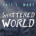 Cover: Shattered World - Tantor Audio