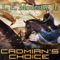 Cover: Cadmian's Choice - Tantor Audio