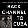 Cover: Back Channel to Cuba - Tantor Audio