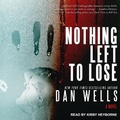Cover: Nothing Left to Lose - Tantor Audio