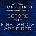 Cover: Before the First Shots Are Fired Lib/E - Tantor Audio