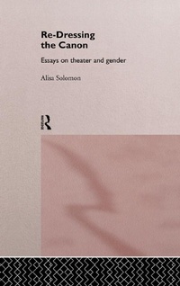 Enlarge image Cover: Re-Dressing the Canon - Routledge