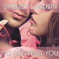 Cover: No Denying You - Tantor Audio