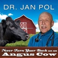Cover: Never Turn Your Back on an Angus Cow - Tantor Audio