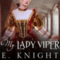 Cover: My Lady Viper Lib/E - Tantor Audio