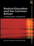 Cover: Radical Education and the Common School - Routledge