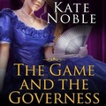 Cover: The Game and the Governess - Tantor Audio