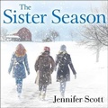 Cover: The Sister Season - Tantor Audio