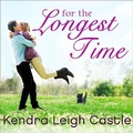 Cover: For the Longest Time Lib/E - Tantor Audio