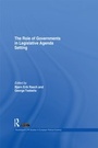 Cover: The Role of Governments in Legislative Agenda Setting - Routledge