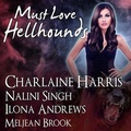 Cover: Must Love Hellhounds Lib/E - Tantor Audio