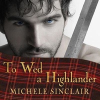 Enlarge image Cover: To Wed a Highlander - Tantor Audio