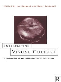 Enlarge image Cover: Interpreting Visual Culture - Routledge