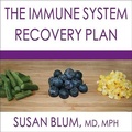 Cover: The Immune System Recovery Plan - Tantor Audio