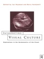 Cover: Interpreting Visual Culture - Routledge