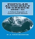 Cover: Popular Autocracy in Greece, 1936-1941 - Routledge