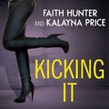 Cover: Kicking It Lib/E - Tantor Audio
