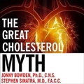 Cover: The Great Cholesterol Myth - Tantor Audio