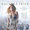 Cover: Grave Destiny Lib/E - Tantor Audio