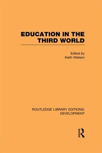 Enlarge image Cover: Education in the Third World - Routledge
